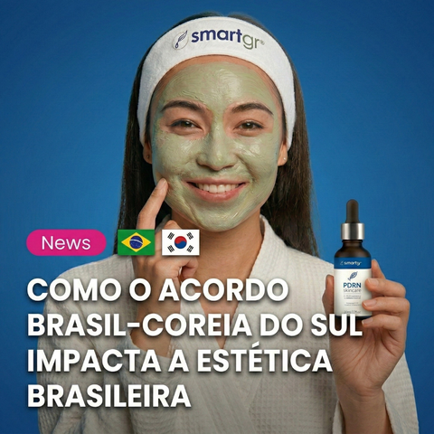 Brasil e Coreia do Sul assinam acordo e impulsionam o mercado de beleza e estética no Brasil