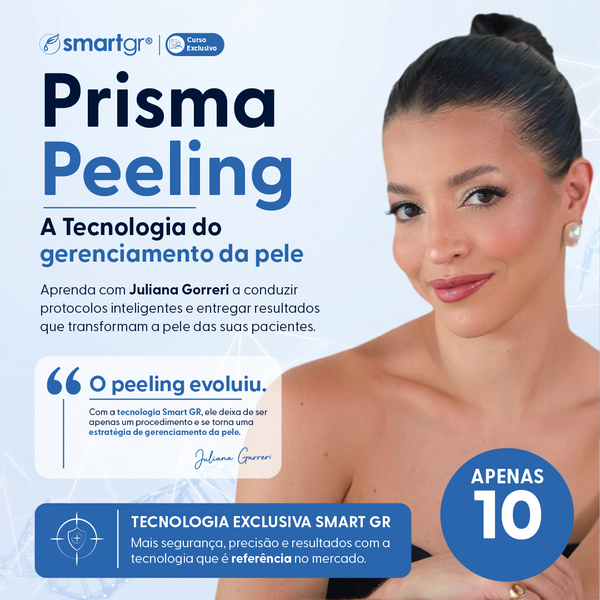 Prisma Peeling - A Tecnologia do Gerenciamento da Pele Curso Exclusivo com Juliana Gorreri