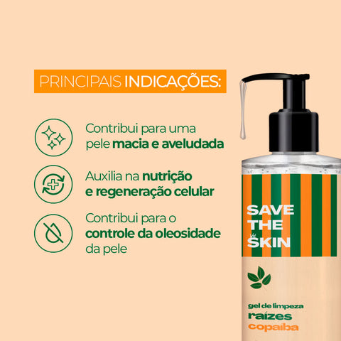 Gel de Limpeza Raízes – Copaíba – 200 ml | Save The Skin