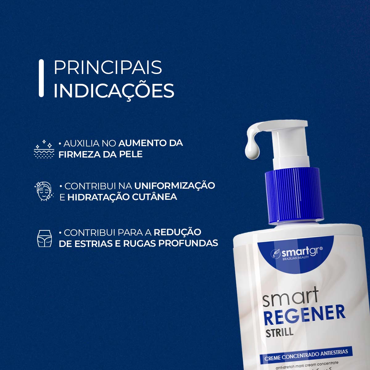 Smart Regener Strill Creme, 200 g — indicações de uso, Smart GR