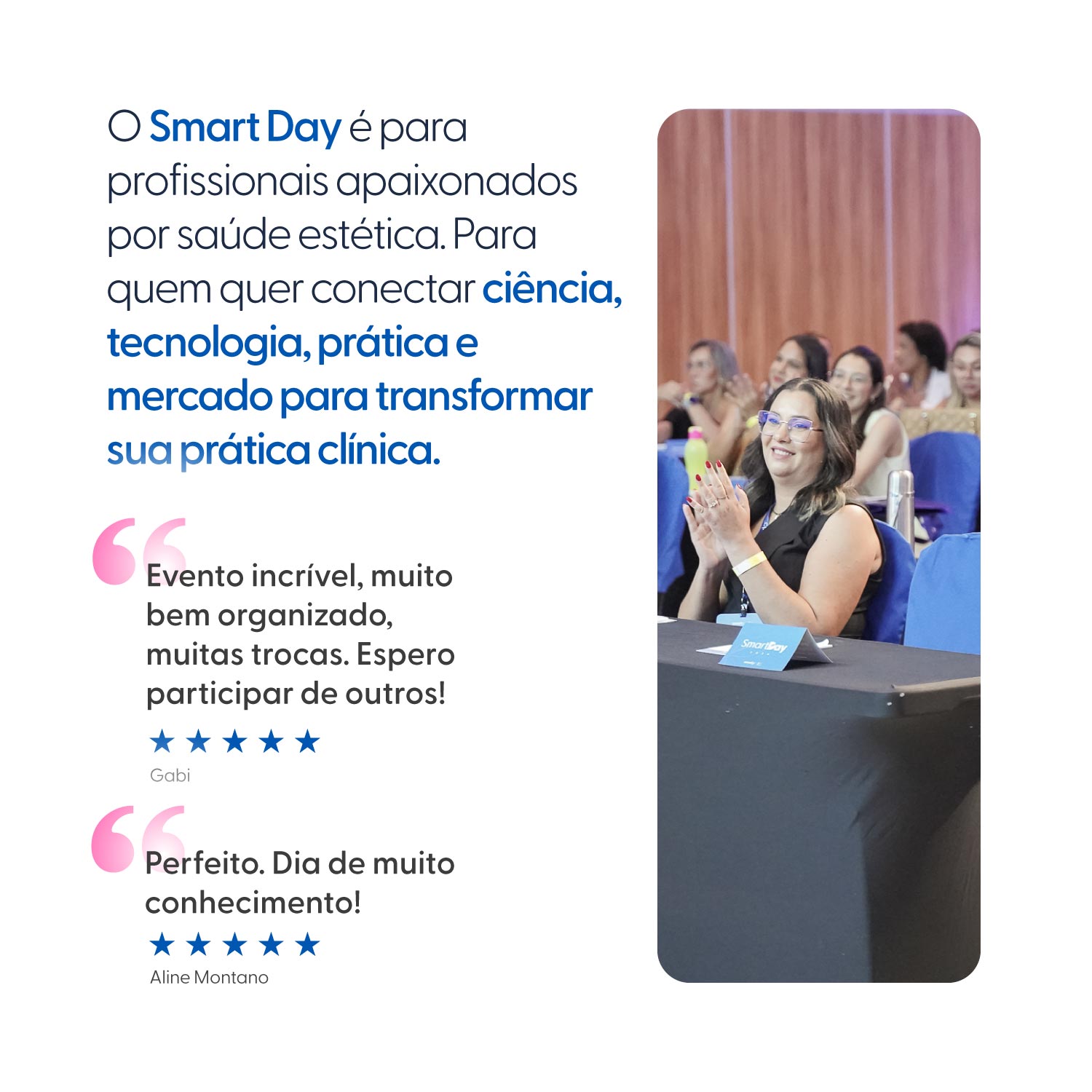 Smart Day, Experiência Científica e Prática em Estética com Certificação — vista adicional, Smart GR