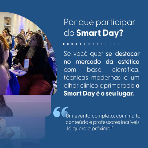 Smart Day | Experiência Científica e Prática em Estética com Certificação